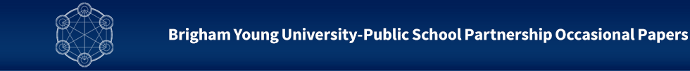 Brigham Young University-Public School Partnership Occasional Papers