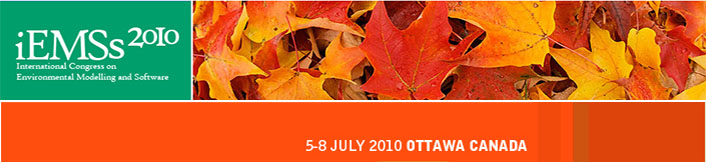 5th International Congress on Environmental Modelling and Software - Ottawa, Ontario, Canada - July 2010