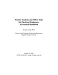Fourier Analysis and Other Tools for Electrical Engineers: A Practical Handbook