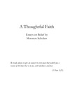 A Thoughtful Faith: Essays on Belief by Mormon Scholars