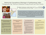 Modern-day Conceptions of Marriage in Visakhapatnam, India: “Bridging the Gap” Between Globalized Young Women and Their Parents
