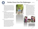 Neither Foster nor Orphanages