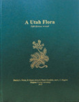 A Utah Flora, Fifth Edition, Revised by Stanley L. Welsh, N. Duane Atwood, Sherel Goodrich, and Larry C. Higgins
