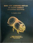 Bark and Ambrosia Beetles of South America (Coleoptera, Scolytidae) by Stephen L. Wood