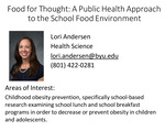 Food for Thought: A Public Health Approach to the School Food Environment by Lori Andersen