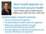 Brain Health Depends on Heart and Vascular Health by Evan Thacker