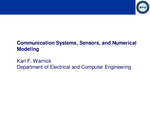 Communication Systems, Sensors, and Numerical Modeling by Karl F. Warnick