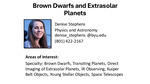 Brown Dwarfs and Extrasolar Planets by Denise Stephens