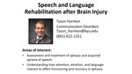 Speech and Language Rehabilitation after Brain Injury by Tyson G. Harmon