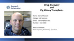 Drug Discovery and Pig Kidney Transplants