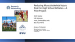 Reducing Musculoskeletal Injury Risk for High School Athletes--A Pilot Project