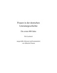 Frauen in der deutschen Literaturgeschichte: Die ersten 800 Jahre. Ein Lesebuch