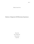 Sketchy or Dangerous LDS Missionary Experiences by Monica Allen
