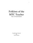 Folklore of the MTC Teacher by Todd Workman