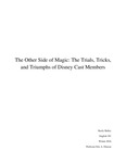 The Other Side of Magic: The Trials, Tricks, and Triumphs of Disney Cast Members by Keely Bailey