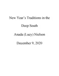 New Year's Traditions within the Deep South by Lucy Nielson